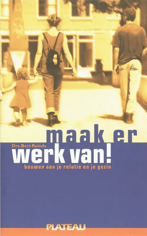 bouwen aan je relatie en je gezin