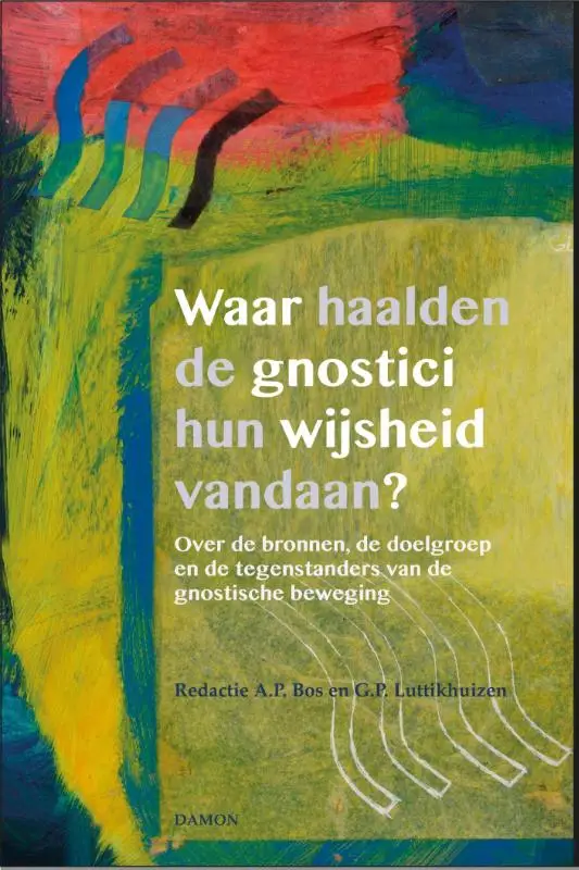 Waar haalden de gnostici hun wijsheid va