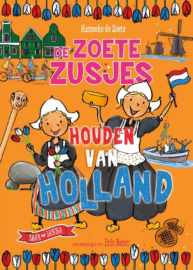 De Zoete Zusjes houden van Holland