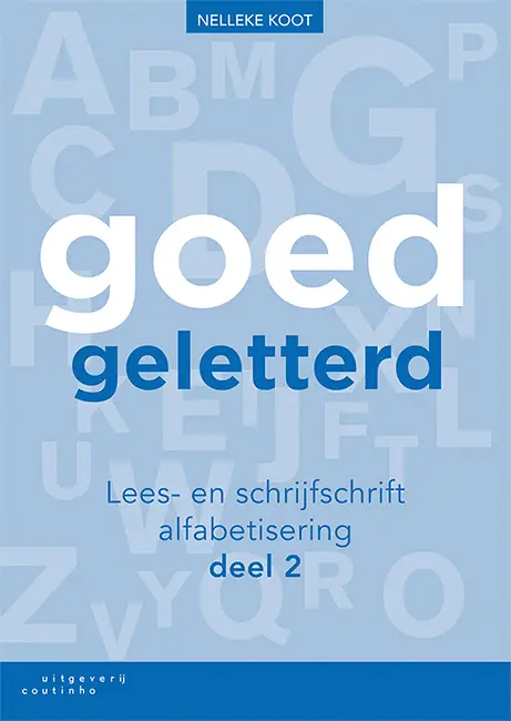 Goedgeletterd - lees- en schrijfschrift alfabetisering / deel 2