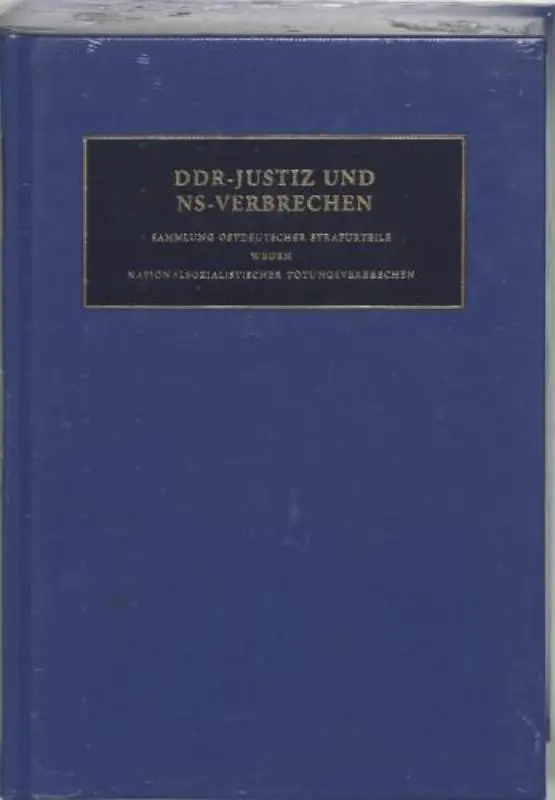 DDR-Justiz und NS-Verbrechen / VIII