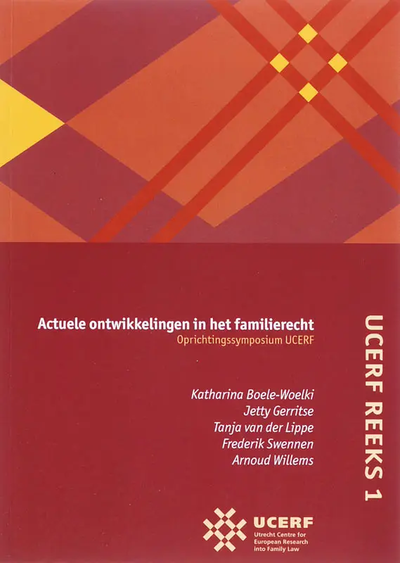 UCERF / 1 Actuele ontwikkelingen in het familierecht