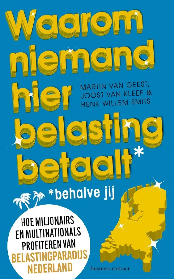 Waarom niemand hier belasting betaalt - behalve jij