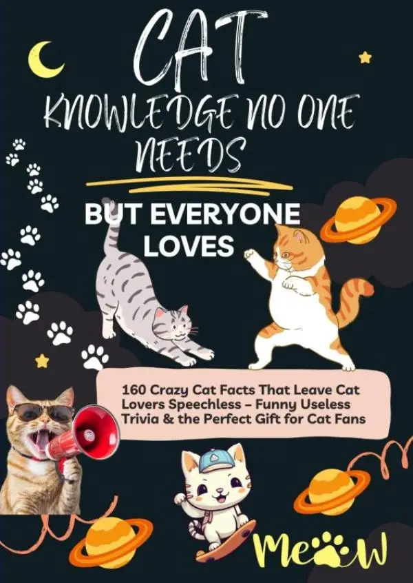 Cat Knowledge no One Needs But Everyone Loves