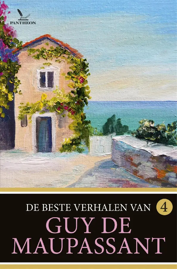 De beste verhalen van Guy de Maupassant / 4