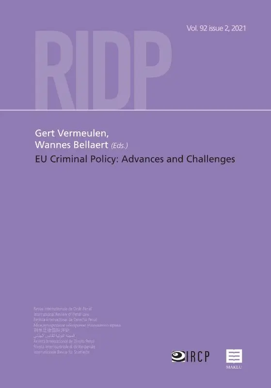 EU Criminal Policy: Advances and Challenges