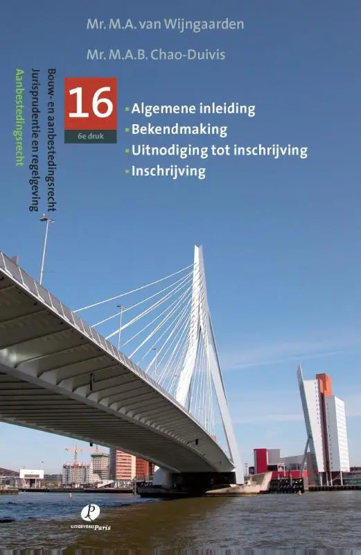 Jurispudentie en regelgeving / Algemene inleiding bekendmaking; uitnodiging tot inschrijving, inschrijving bekendmaking uitnodiging tot inschrijving 16
