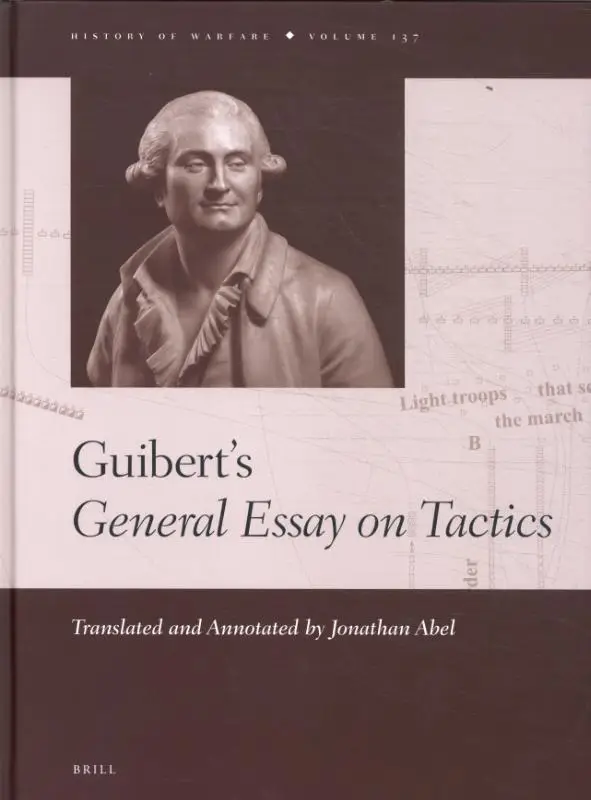 Guibert´s General Essay on Tactics