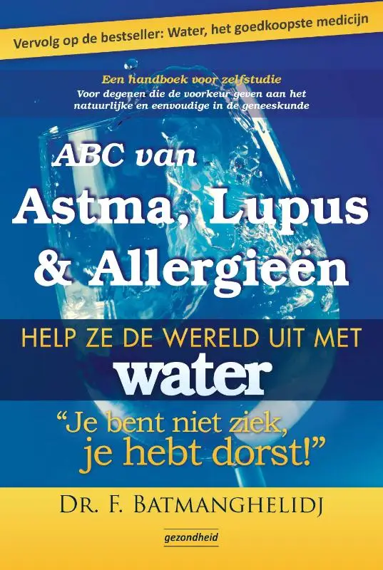 ABC van Astma, Lupus en Allergieën