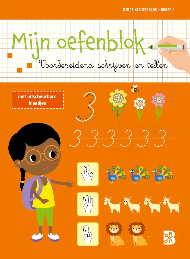Mijn oefenblok: Voorbereidend schrijven en tellen (Derde kleuterklas - groep 2)