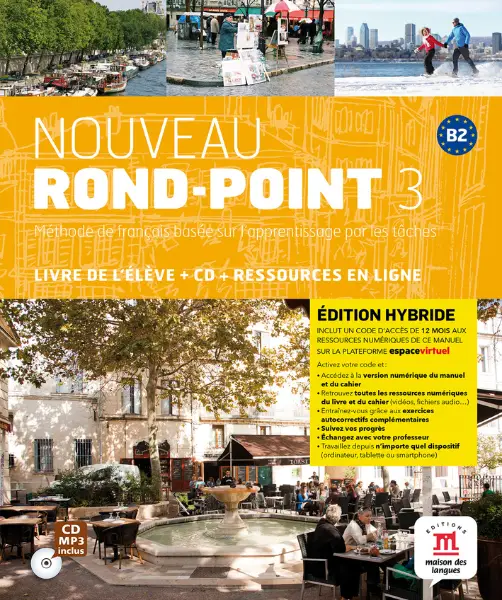 Nouveau Rond-point 3 Éd. hybride Livre de l´ élève