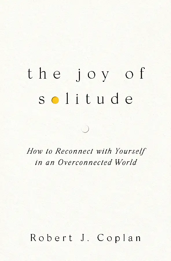 The Joy of Solitude
