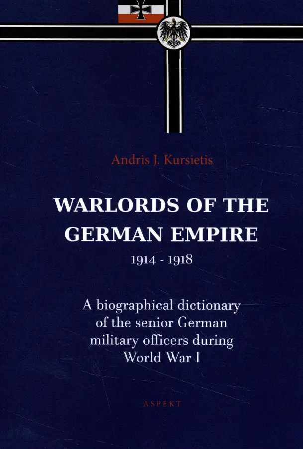 Warlords of the German Empire 1914-1918