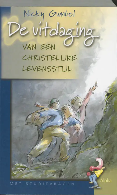 De uitdaging van een christelijke levensstijl / druk 1