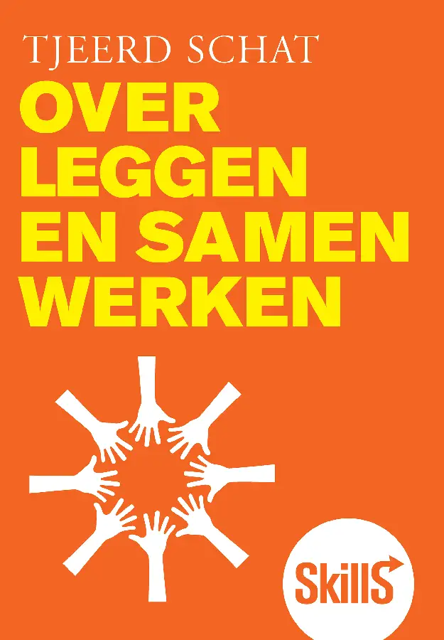 Skills - Overleggen en samenwerken