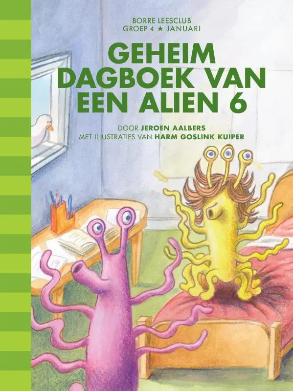 Geheim dagboek van een alien 6