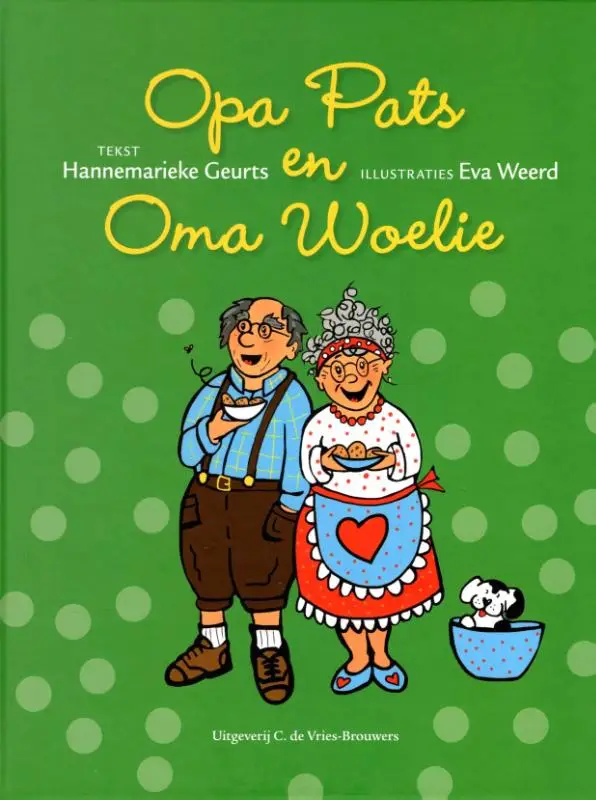 Opa Pats en Oma Woelie