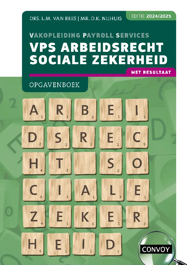 2024/2025 / VPS Arbeidsrecht Sociale Zekerheid / Opgavenboek