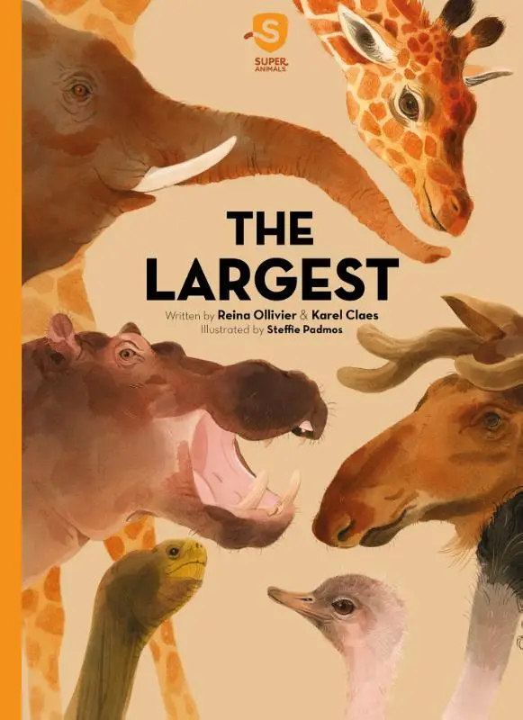 Super Animals. The Largest