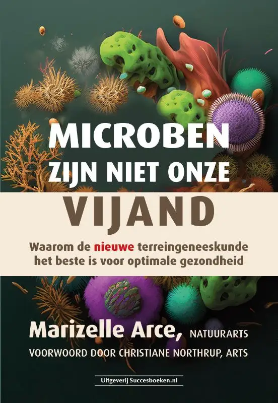 Microben zijn niet onze vijand