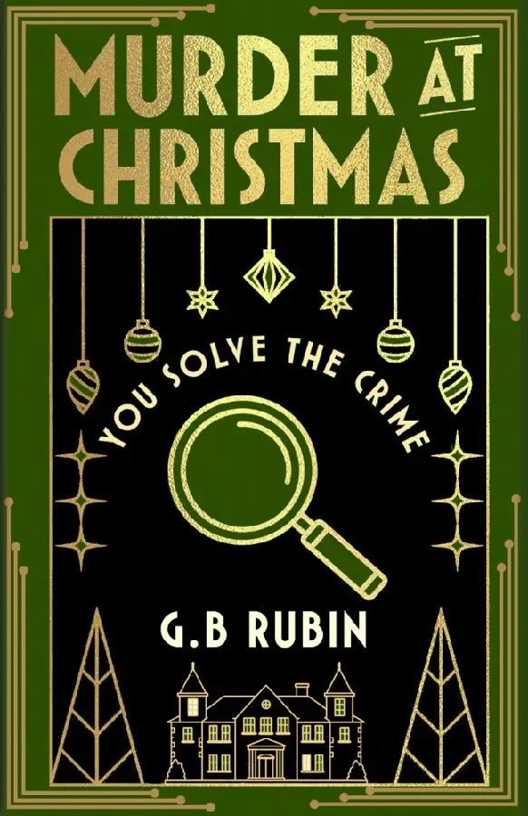 Murder at Christmas: You Solve the Crime