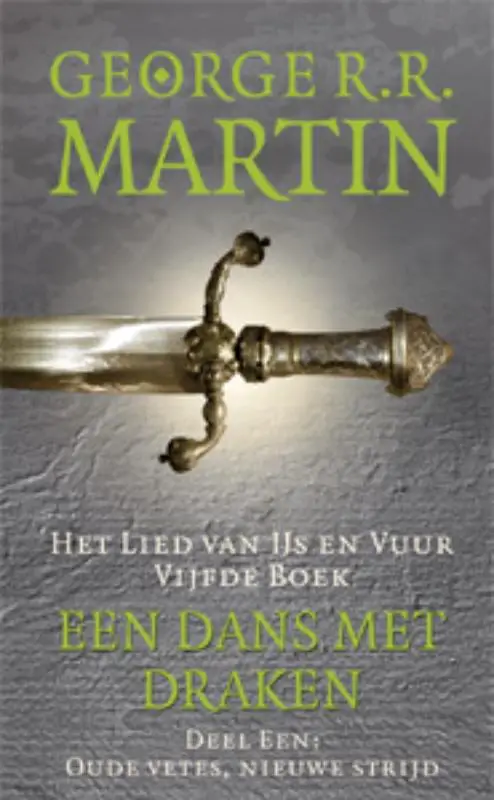 Een dans met draken / 1 Oude vetes, nieuwe strijd