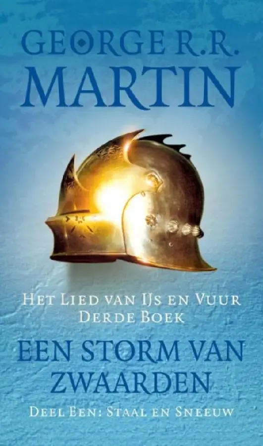 Een storm van zwaarden / A Staal en sneeuw