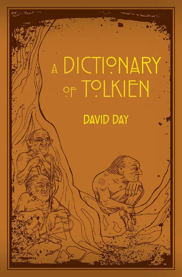 A Dictionary of Tolkien