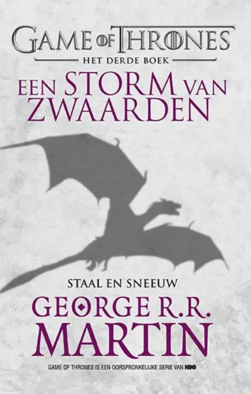 Een storm van zwaarden / Staal en sneeuw