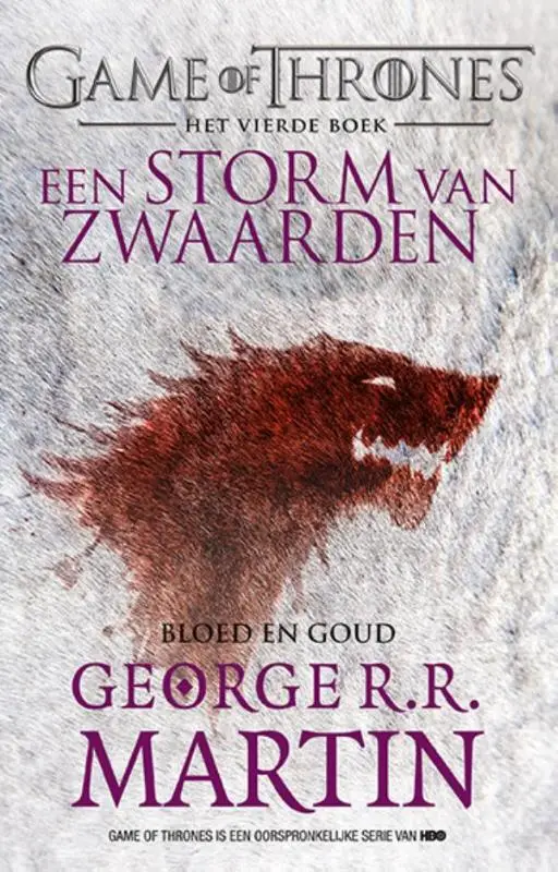 Een storm van zwaarden / Bloed en goud