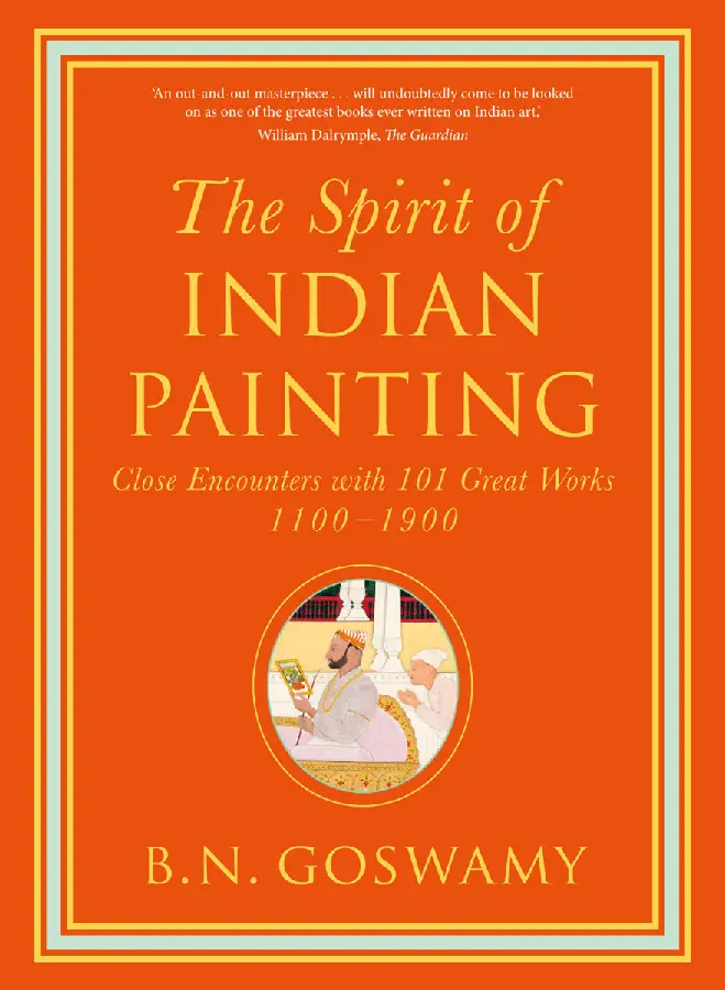 The Spirit of Indian Painting