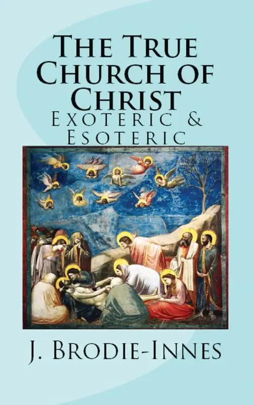 The True Church of Christ