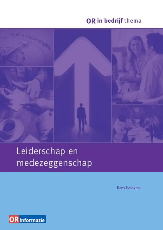 Leiderschap en medezeggenschap