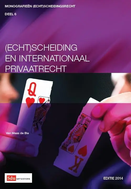 (Echt)scheiding en internationaal privaatrecht