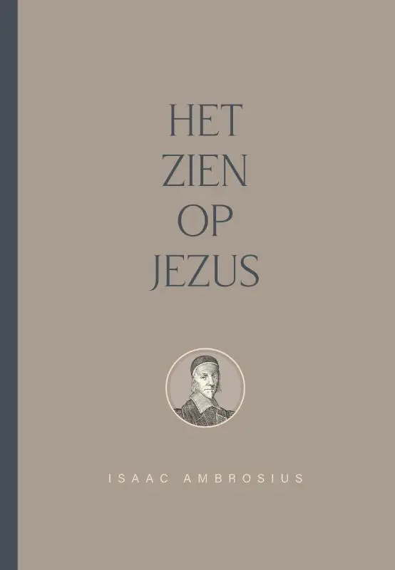 Het zien op Jezus