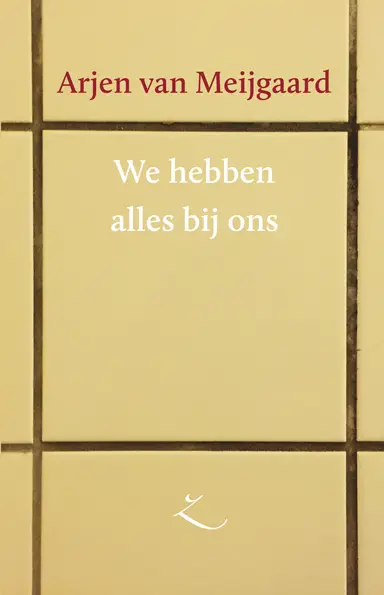 We hebben alles bij ons