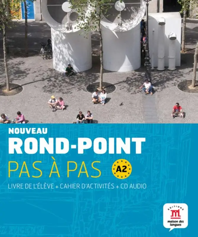 A2 / Nouveau Rond-Point pas a pas 2 - Livre de l'eleve + cahier d'activites  / Livre de l´éleve + cahier d´activités