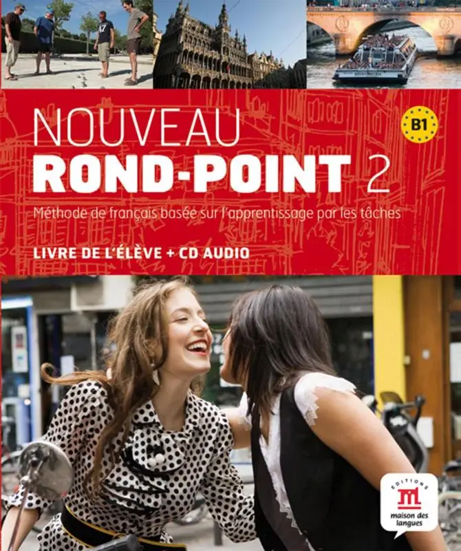 B1 / Nouveau Rond-Point 2 - Livre de l'eleve  / Livre de l'élève