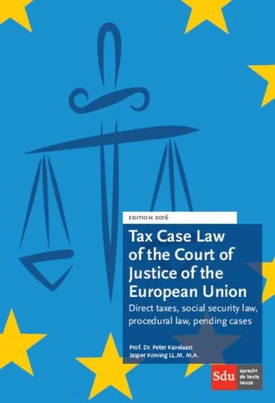 Tax case law of the court of justice of the european union / 2016