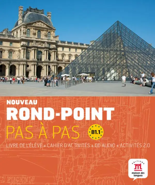 B1.1 / Nouveau Rond-Point pas a pas 3 - Livre de l'eleve + cahier d'activites  / Livre de l´éleve + cahier d´activités