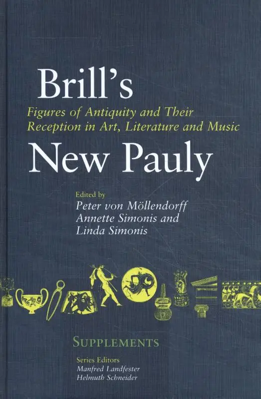 Figures of Antiquity and their Reception in Art, Literature and Music