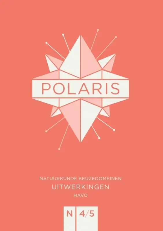 POLARIS natuurkunde uitwerkingenboek keuzedomeinen havo 4-5