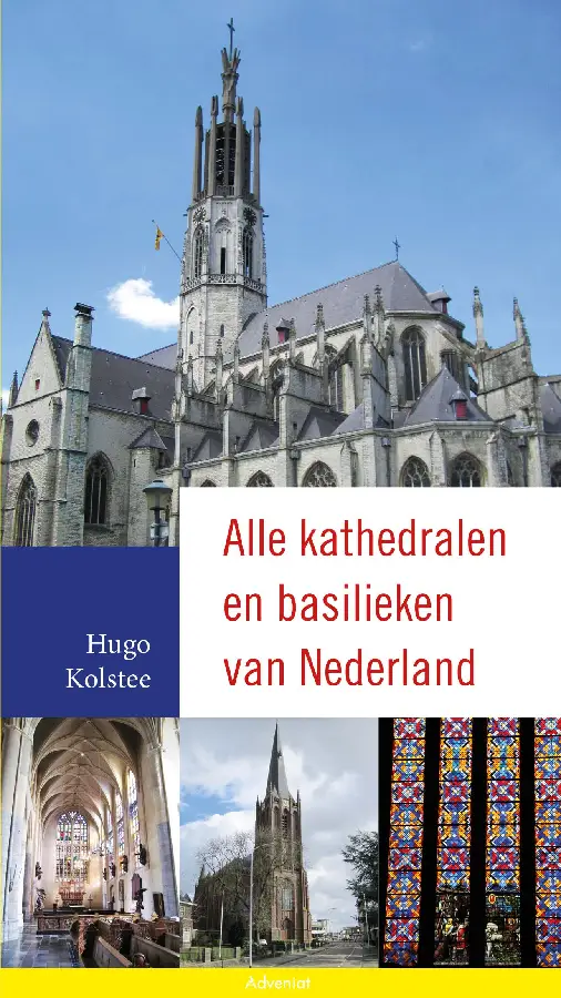 Alle kathedralen en basilieken van Neder
