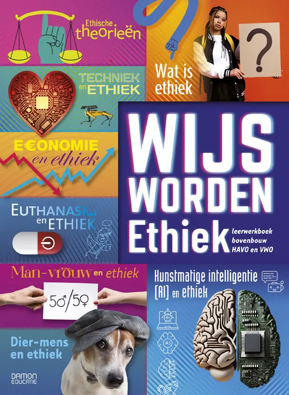 Wijs worden / Ethiek
