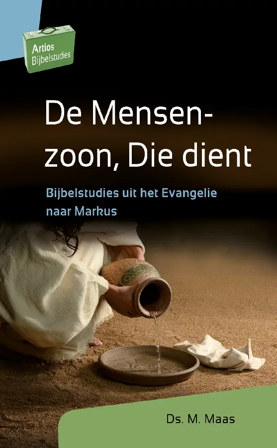De Mensenzoon, Die dient (Bijbelstudie)