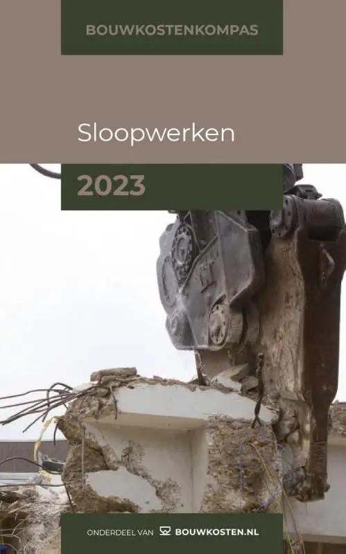 Bouwkostenkompas Sloopwerken / 2023