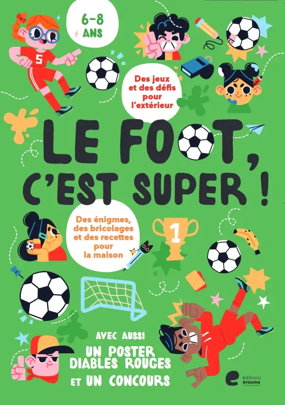Le foot, c'est super!