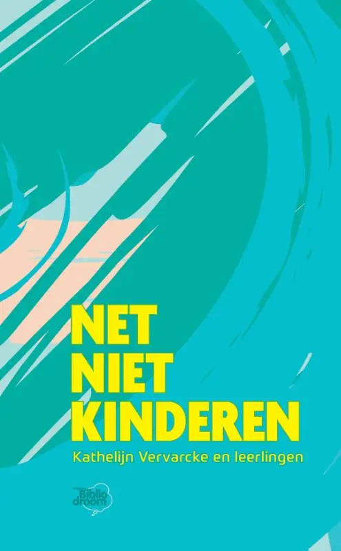 Net niet kinderen