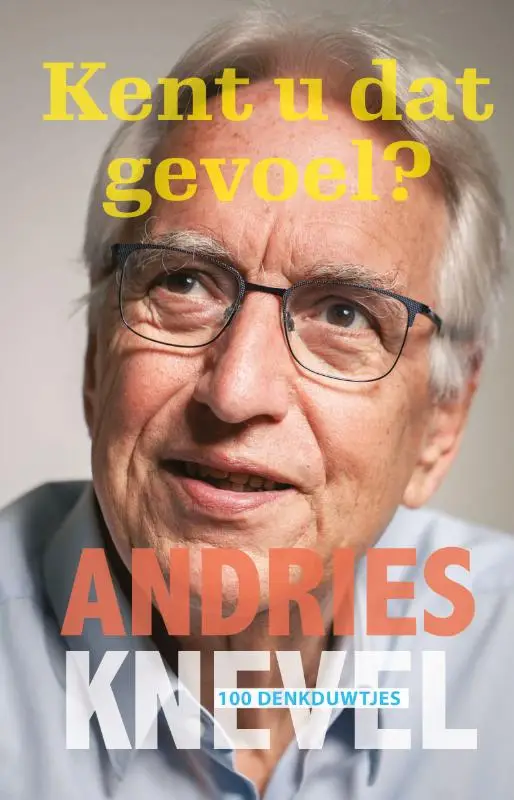 Kent u dat gevoel