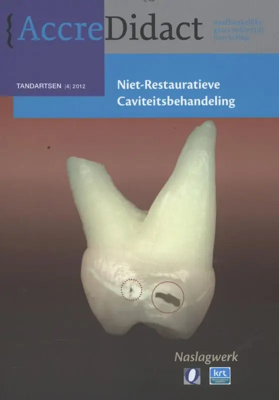Niet-restauratieve caviteitsbehandeling